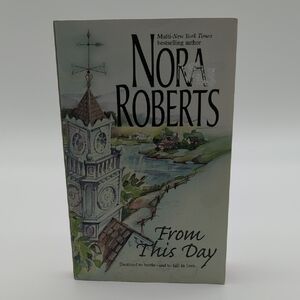 💵2/$10Bundle and Save💵Nora Roberts 'From This Day' Book